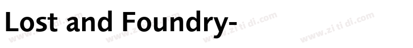 Lost and Foundry字体转换